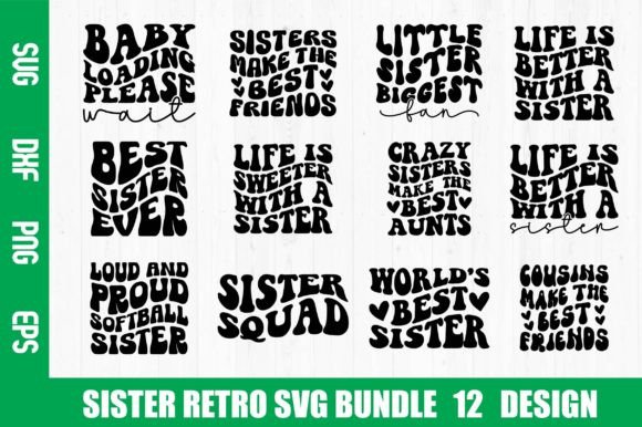 Sister Retro SVG Bundle Review