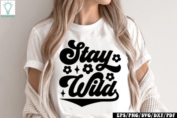 Stay Wild Retro SVG Review