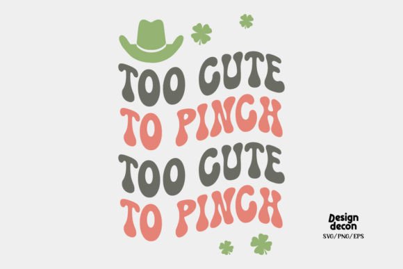 Too Cute St. Patrick s Day Retro SVG