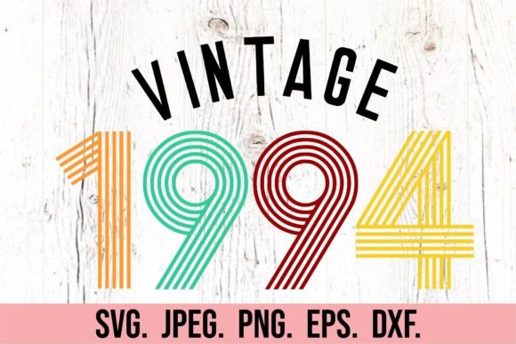 Vintage 1994 30th Birthday Retro SVG